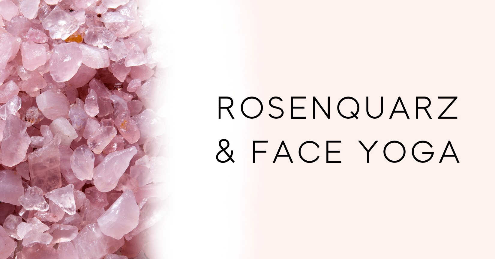 Die positiven Effekte von Rosenquarz in deiner Beauty Routine